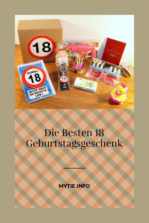 Die Besten 18 Geburtstagsgeschenk